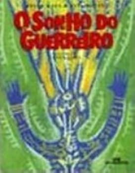Paperback O Sonho Do Guerreiro [Portuguese] Book