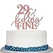 Glitter Rose Gold 29&Feeling Fine Cake Topper --Cheers to 29 Years Cake Topper -Anniversary or Vow Renewal Decoration Ideas