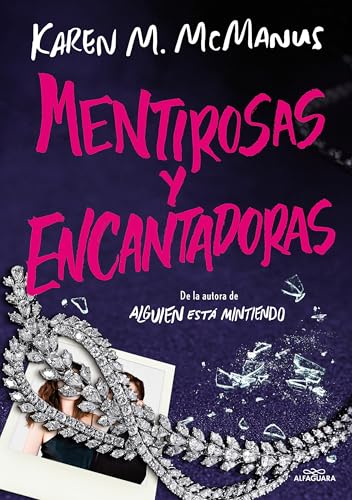 Mentirosas y encantadoras (Sin límites)
