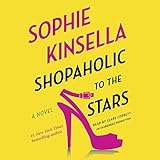 Shopaholic to the Stars: A Novel