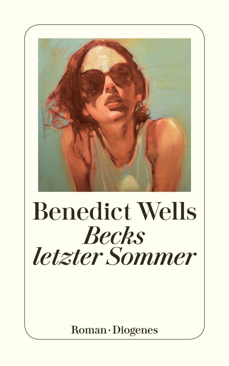 Becks letzter Sommer: Roman (Diogenes Taschenbuch, 24022)