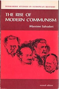 Paperback The Rise of Modern Communism; a Brief History of Twentieth-Century Communism Book