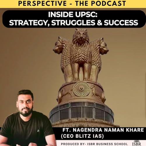 Episode 100 - INSIDE UPSC: Strategy, Struggles & Success Podcast Por  arte de portada