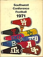 Southwest Conference football, 1971 B0006XSN46 Book Cover