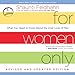 For Women Only, Revised and Updated Edition: What You Need to Know About the Inner Lives of Men