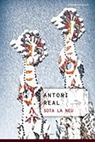 Sota la neu 8497916530 Book Cover