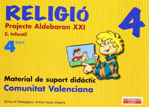 Portada de Religió 4anys. Projecte Aldebarán XXI. Comunitat Valenciana: Material de suport didáctic. Educación infantil