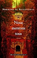 Nous mentons tous: Roman 2890379175 Book Cover