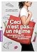 Ceci n'est pas un r&Atilde;&copy;gime: Un programme bon et naturel pour mincir durablement (Sant&Atilde;&copy;)