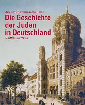 Paperback Die Geschichte der Juden in Deutschland [German] Book