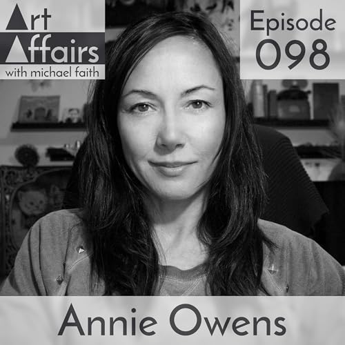 Art Affairs 098 - Annie Owens