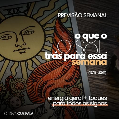 Previs&atilde;o semanal + toques para os signos (17/11 - 23/11)