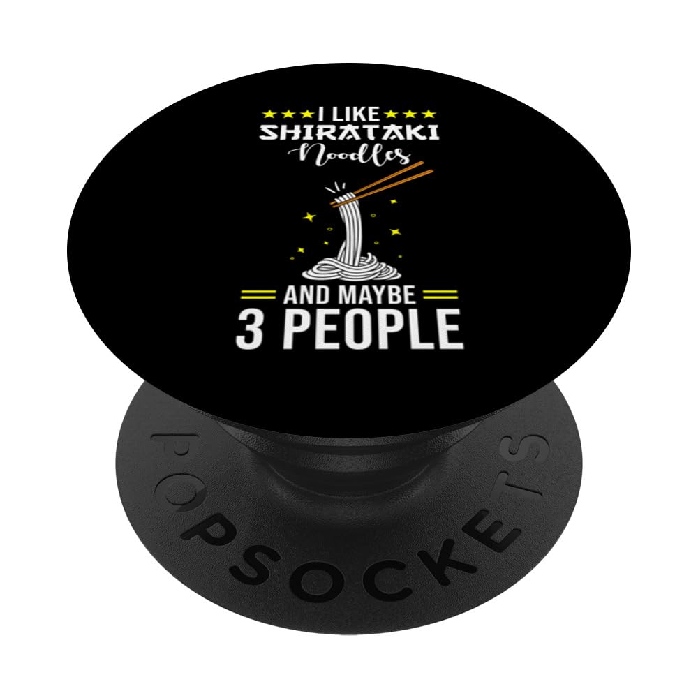 Shiritaki Noodles Low Carb Diet - I Like Shirataki Noodles PopSockets Swappable PopGrip, Black