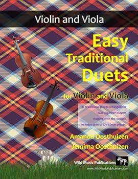 Paperback Easy Traditional Duets for Violin and Viola: 32 traditional melodies from around the world arranged especially for beginner violin and viola players. ... and Viola Duets for Beginners and Improvers) Book