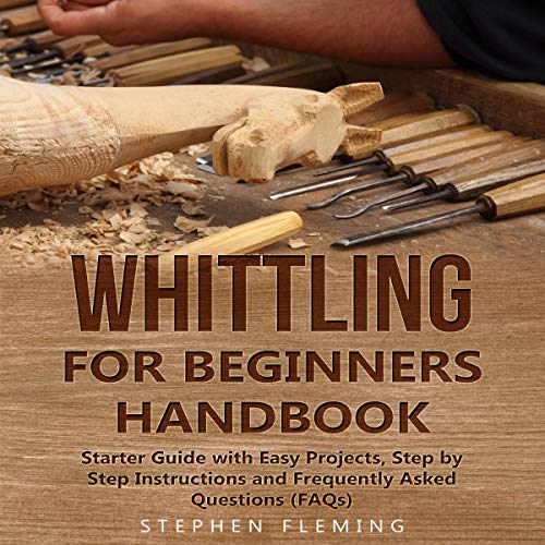 Whittling for Beginners Handbook by Stephen Fleming episode artwork