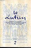  LE LUTRIN N°2 19E ANNEE 1962 - petite histoire des moines noirs (1) - le parolier des cantiques - chronique vénitienne - la schola à rome et parle - avant la semaine grégorienne - chronique du disque et de l\'édition .