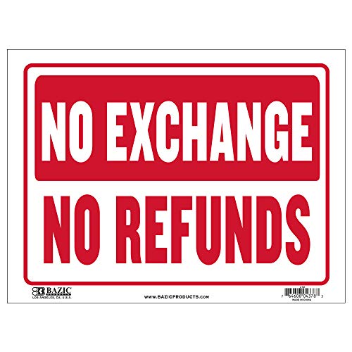 BAZIC 12\" X 16\" No Exchange No Refunds Sign, No Business Store Policy Retail Shops, High Visibility Plastic Vinyl Signs, Waterproof Indoor Outdoor
