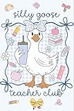 Photo Gallery silly goose teacher club: silly goose notebook for teachers | back to school journal for lesson plans or notes with lined pages Photo Gallery silly goose teacher club: silly goose notebook for teachers | back to school journal for lesson plans or notes with lined pages