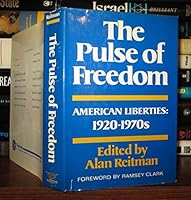 The Pulse of Freedom: American Liberties: 1920-1970's 0393055272 Book Cover
