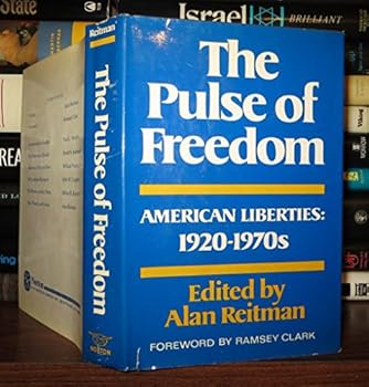 Paperback The pulse of freedom;: American liberties: 1920-1970s Book