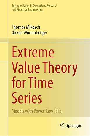 Extreme Value Theory for Time Series: Models with Power-Law Tails-finelybook