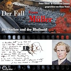 Der Sachse und der Bluthund - Der Fall Franz M&uuml;ller Titelbild