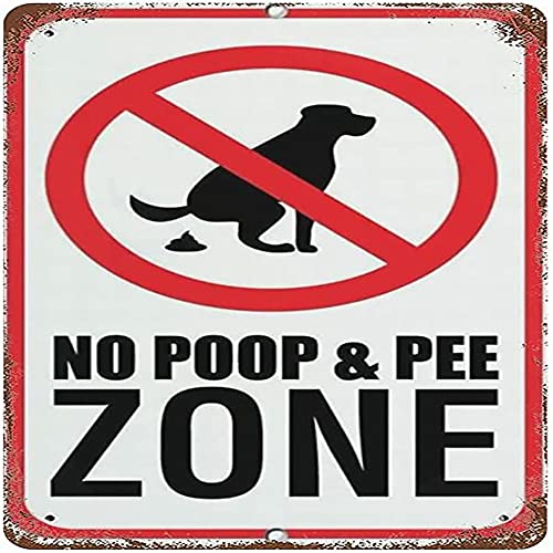 No Poop & Pee Zone �X���[�K�� �T�C�� ���^�� �u���L�Ŕ� No Poop & Pee Zone �y�b�g ���� �T�C�� �x�� ���� ���^���T�C�� �|�X�^�[ �R�~���j�e�B �X�g���[�g �p�[�N �ǂ̑��� �W���ɍœK 12x12�C���`