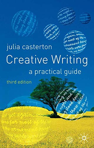 Creative Writing: A Practical Guide view 2