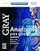 GRAY. Anatom&Atilde;&shy;a para estudiantes + Student Consult (Spanish Edition)