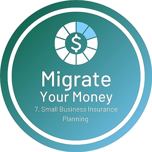 7. Small Business Insurance Planning