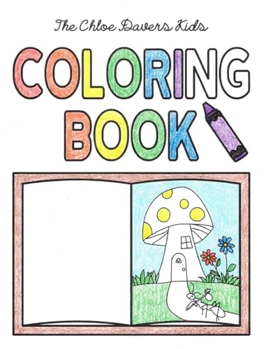 The Chloe Davers Kids Coloring Book