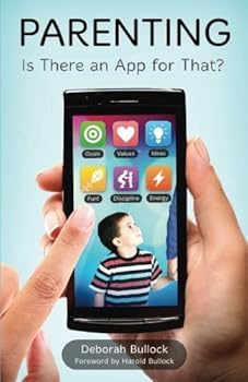 Paperback Parenting: Is There an App for That? Book