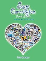 Sage Carrington, Book of Love: Journal #2 1939001188 Book Cover