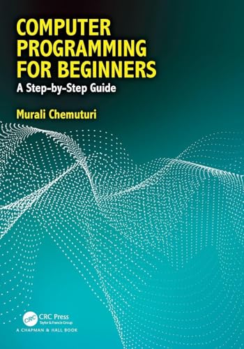Computer Programming for Beginners: A Step-By-Step Guide view 2