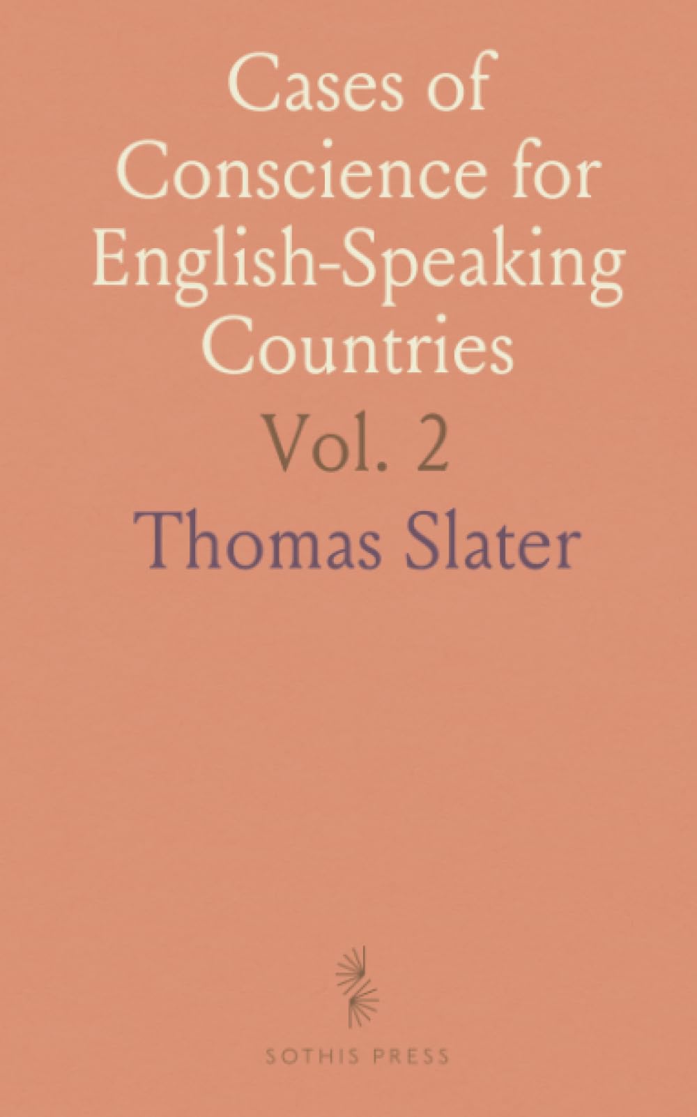 Cases of Conscience for English-Speaking Countries