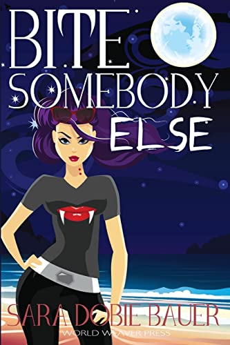 Bite Somebody Else: 2 view 2