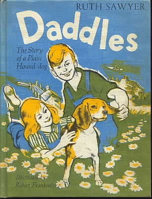Daddles: The Story of a Plain Hound-dog B0006BLSCM Book Cover