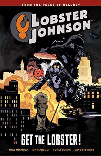 📔📒📕🔉 Télécharger 👏👍 Lobster Johnson Volume 4: Get the Lobster (English Edition) Livre eBook France