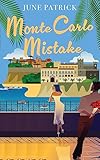 Monte Carlo Mistake: A feel good romantic comedy (Escapist Romance Book 2)