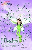 Hiedra, El Hada Verde / Fern, the Green Fairy (Rainbow Magic) (Spanish Edition) by Daisy Meadows (2005-06-30)
