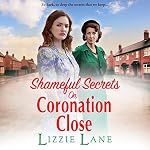 Cover of Shameful Secrets on Coronation Close