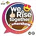 We Rise Together Aftershow