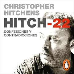 Hitch-22 (Spanish Edition) Audiolibro Por Christopher Hitchens, Daniel Gascón - translator arte de portada