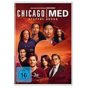 Chicago Med – Staffel 6