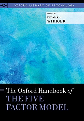 The Oxford Handbook of the Five Factor Model (Oxford Library of Psychology) The Oxford Handbook of the Five Factor Model (Oxford Library of Psychology)