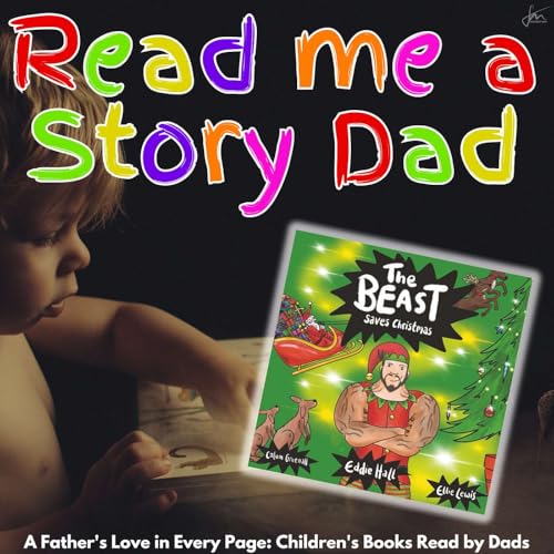 Couverture de The Beast Save Christmas read by Dads