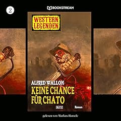 Keine Chance f&uuml;r Chato cover art