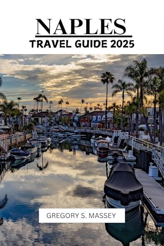 NAPLES TRAVEL GUIDE 2025 (English Edition)