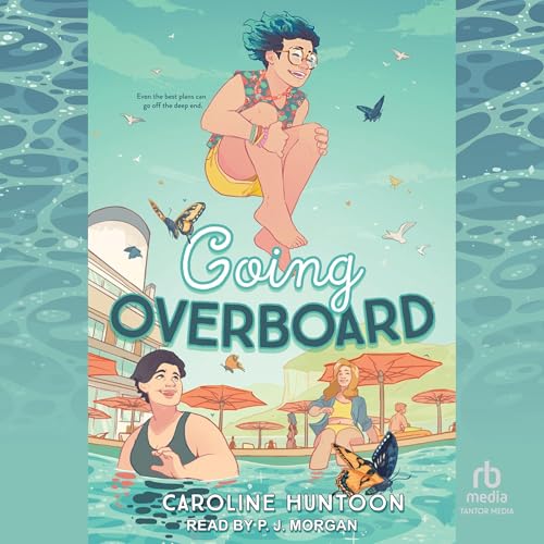 Going Overboard by Caroline Huntoon episode artwork