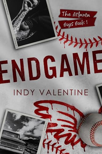 Endgame: A Best Friend's Brother, Slow Burn, Workplace Romance (The Atlanta Boys)